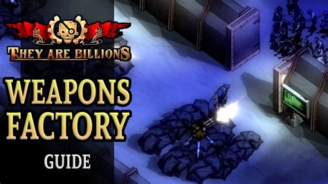 they are billions weapon factory bug